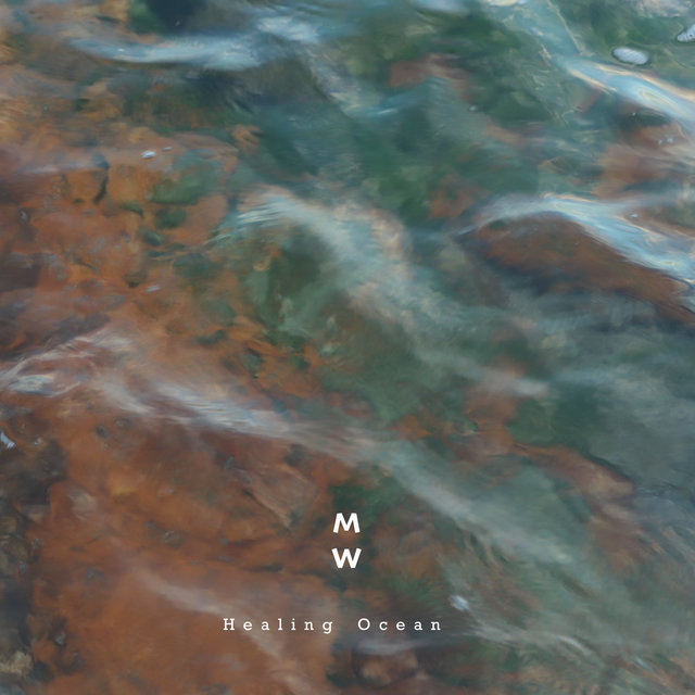 Healing Ocean
