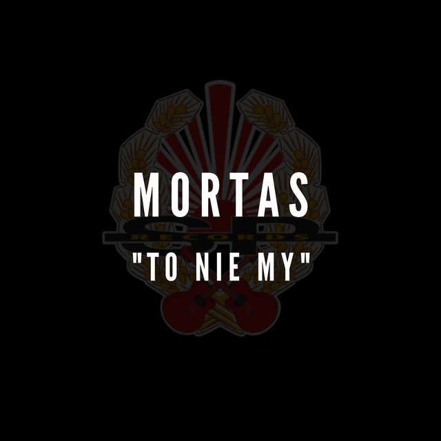 To nie my (Single Version)