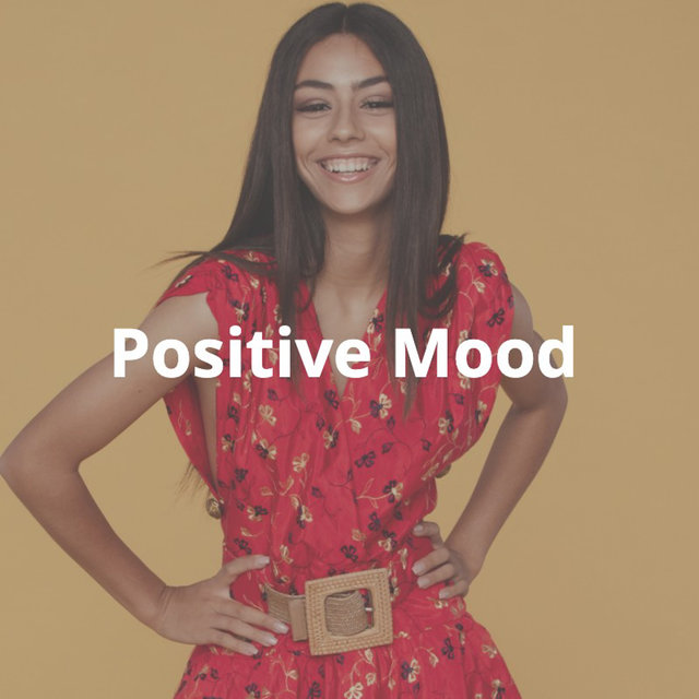 Positive Mood: Uplifting, Cool, Exciting, Upbeat Background Music