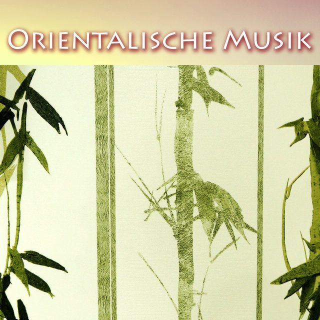 Orientalische Musik: Ruhige und Instrumentale