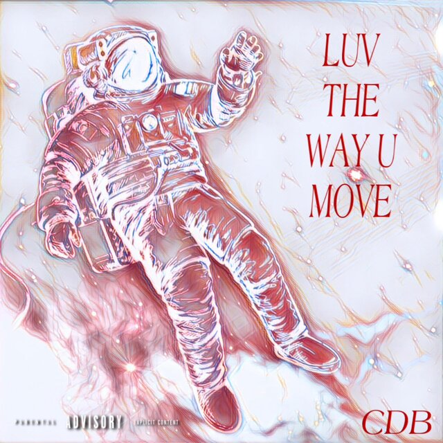 LUV THE WAY U MOVE