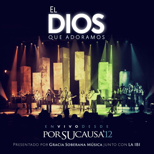 El Dios que Adoramos (En Vivo)