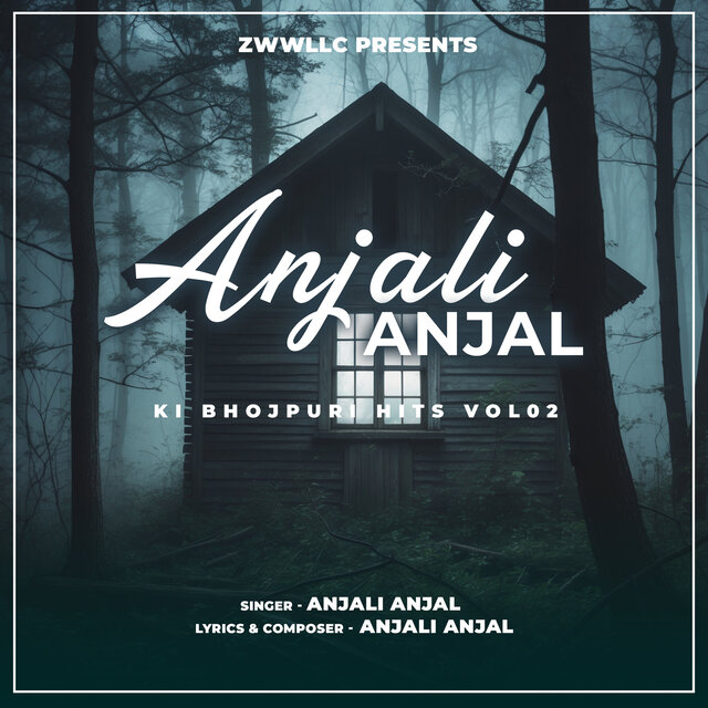 Anjali Anjal Ki Bhojpuri Hits Vol 02