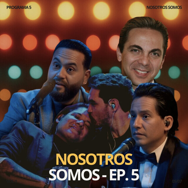 Nosotros Somos Ep 5