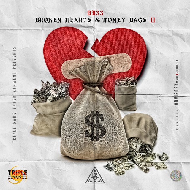 Broken Hearts & Money Bags II