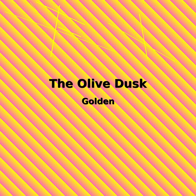 The Olive Dusk