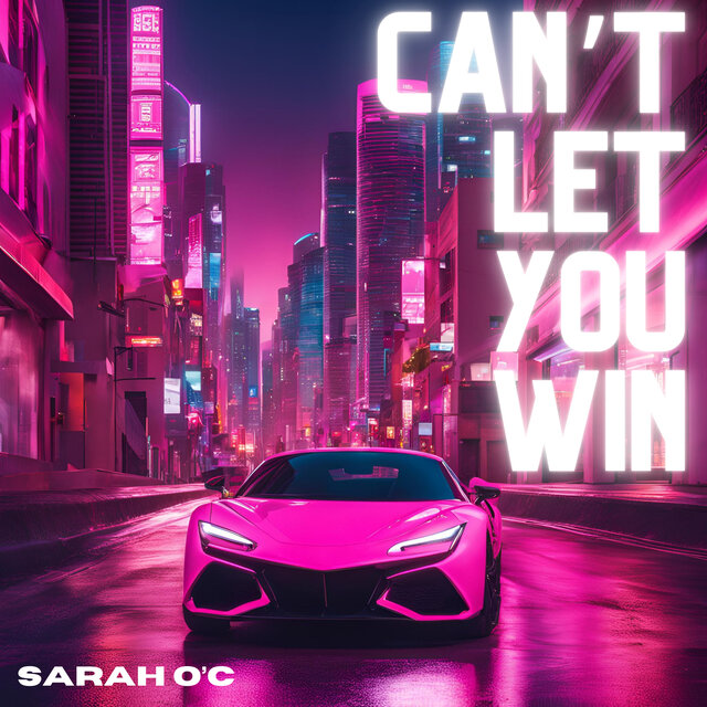 Can't Let You Win