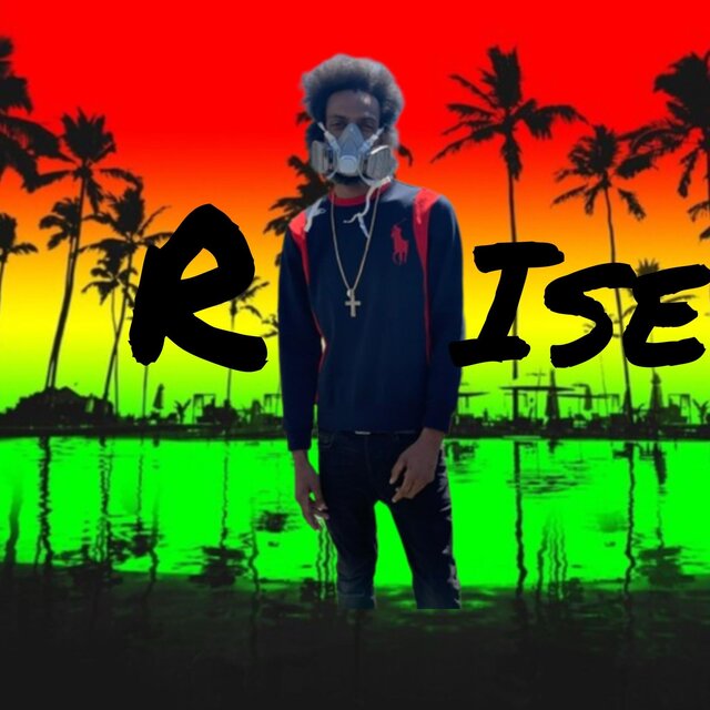 Rise