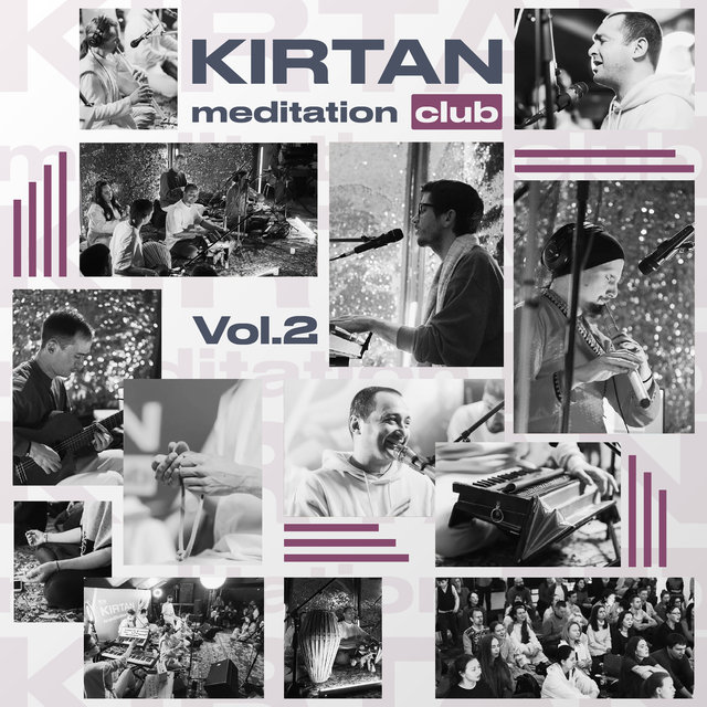 Kirtan Meditation Club, Vol. 2