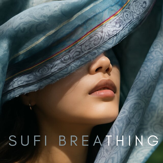 Sufi Breathing