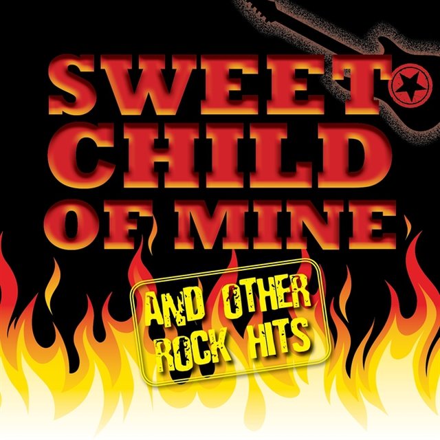 Best Of Rock: Sweet Child Of Mine