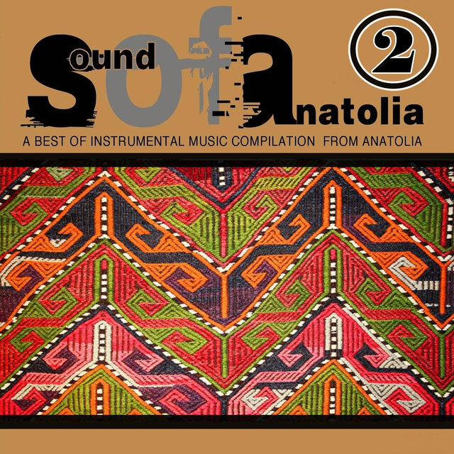 Sound of Anatolia, Vol. 2