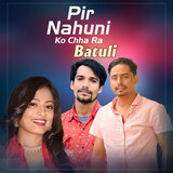 Pir Nahuni Ko Chha Ra Batuli