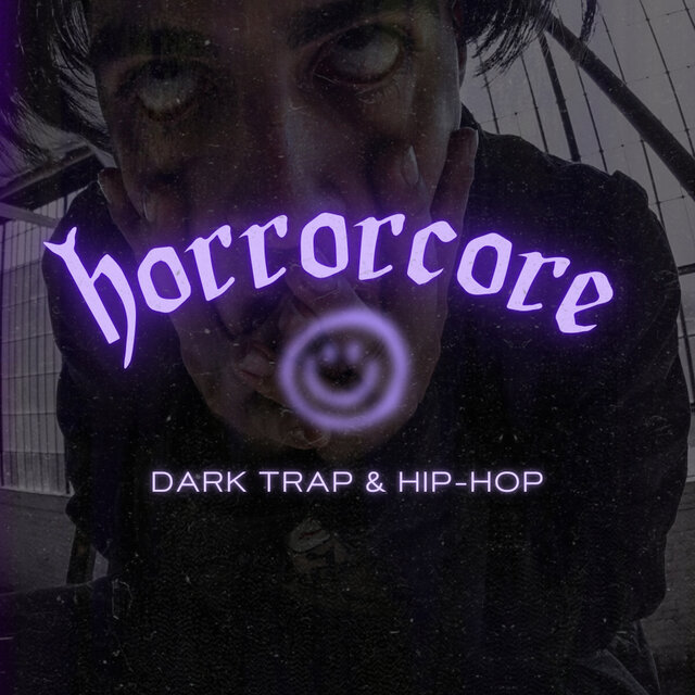 Horrorcore | Dark Trap & Hip-Hop by Various Artists on TIDAL