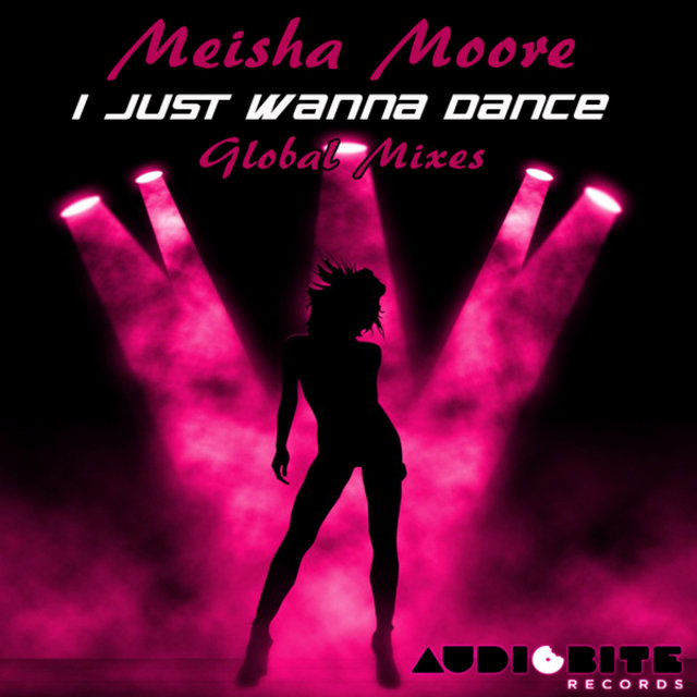 I Just Wanna Dance - Global Mixes