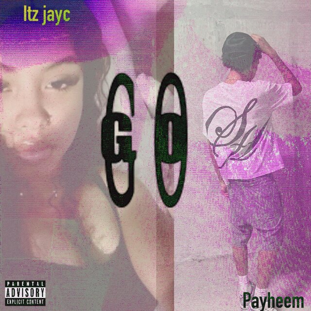 Go (feat. payheem)