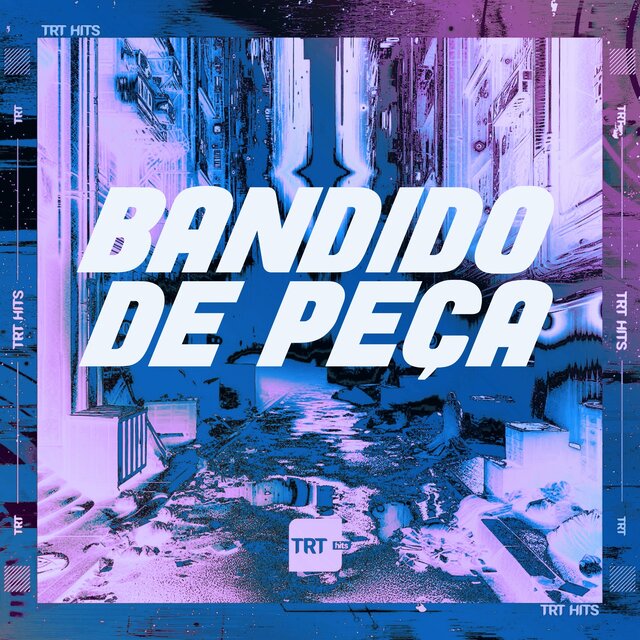 BANDIDO DE PEÇA