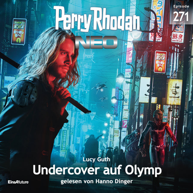 Undercover auf Olymp - Perry Rhodan - Neo 271 (Ungekürzt)