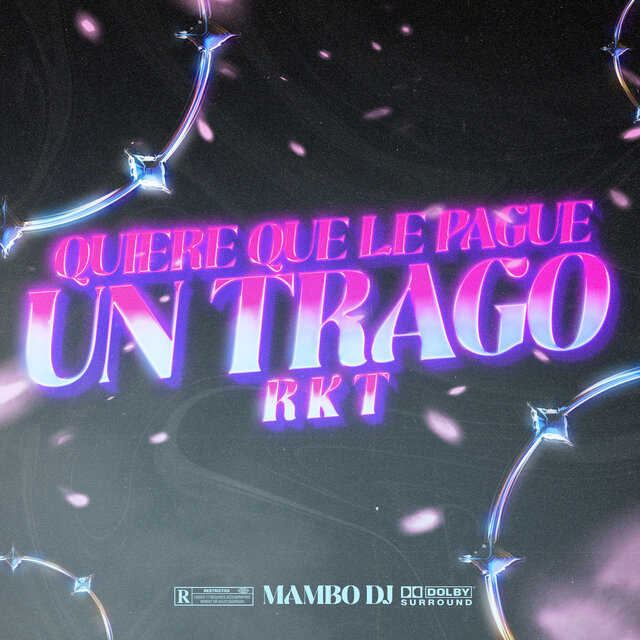 Quiere Que Le Pague un Trago Rkt