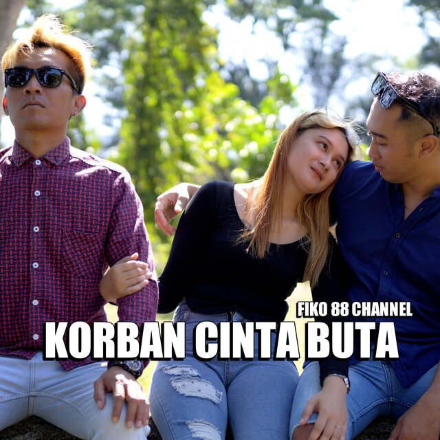 Korban Cinta Buta
