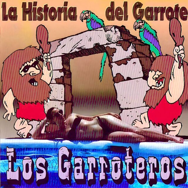 La Historia del Garrote
