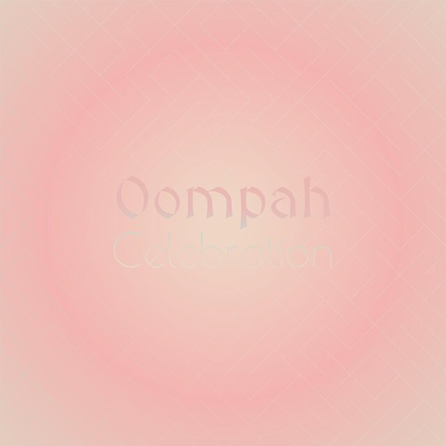 Oompah Celebration