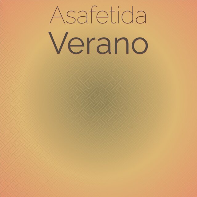 Asafetida Verano