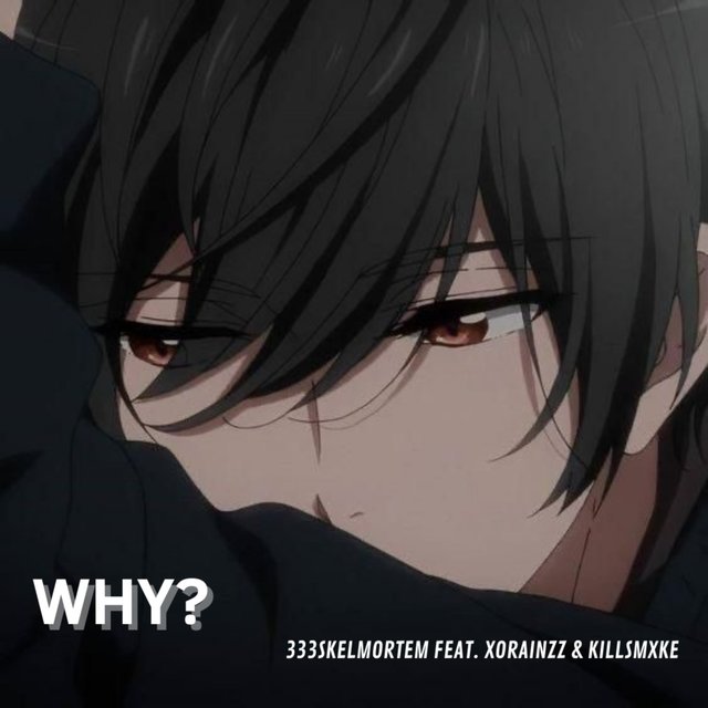 Why?