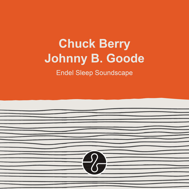 Johnny B. Goode (Endel Sleep Soundscape)