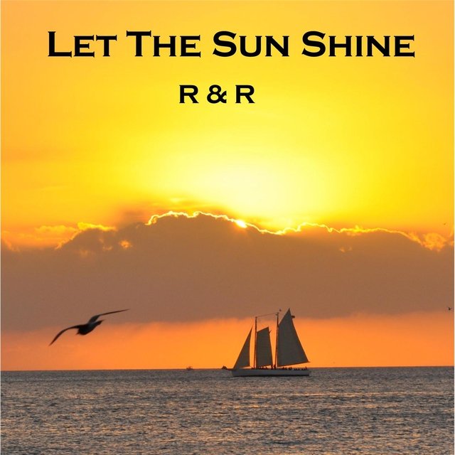 Let the Sun Shine