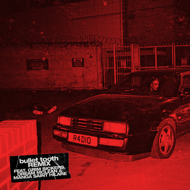 Radio (feat. Grim Sickers, Dream Mclean & Manga Saint Hilare) (bullet tooth Remix)