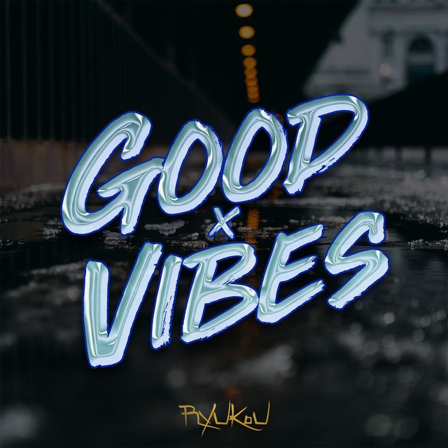 Good Vibes