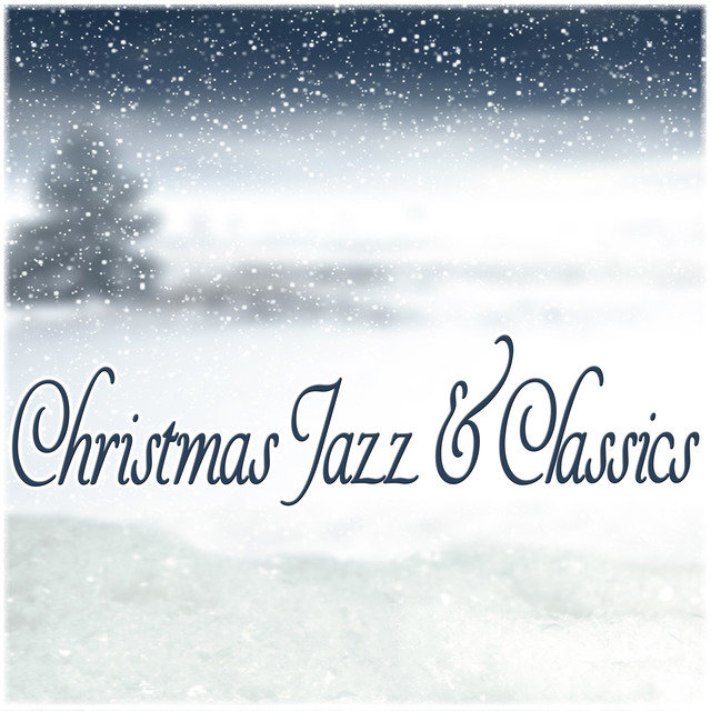 Christmas Jazz & Classics