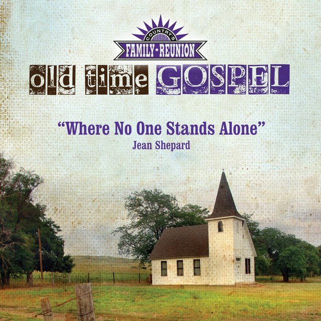 Where No One Stands Alone (Old Time Gospel)
