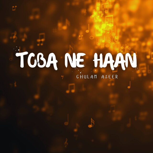 Toba Ne Haan