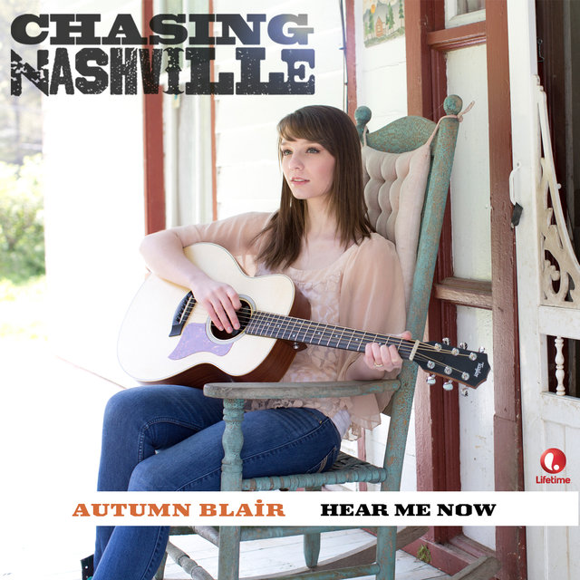 Hear Me Now (From Chasing Nashville)