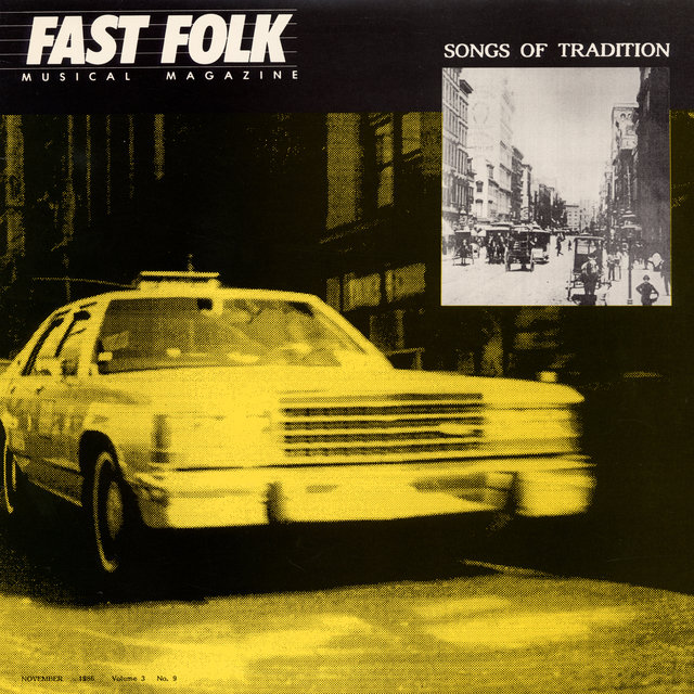 Fast Folk Musical Magazine (November 1986, Vol. 3, No. 9): Songs of Tradition