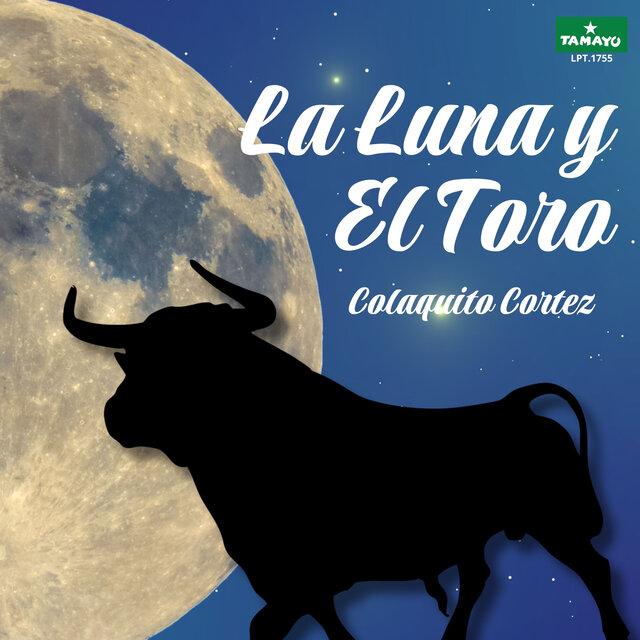 La luna y el toro
