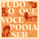Tudo O Que Você Podia Ser