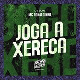 Joga a Xereca