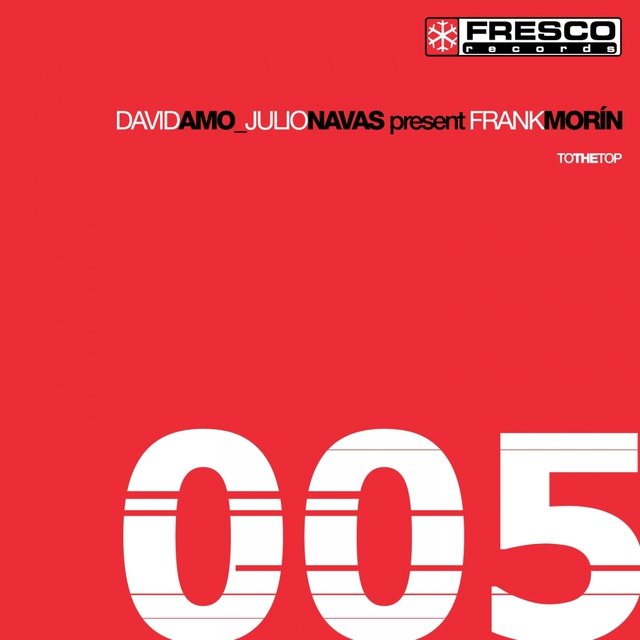 Feelings Don’t Stop (David Amo, Julio Navas Present Frank Morin)