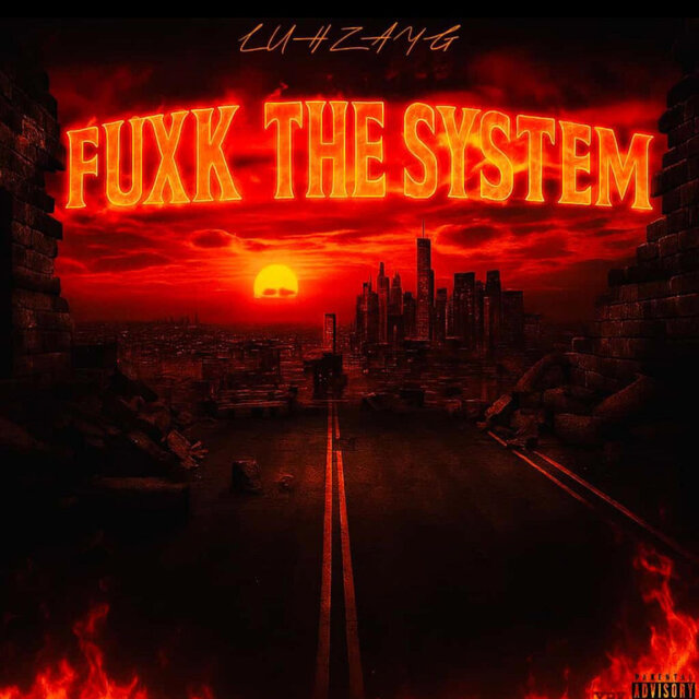 Fuxk The System
