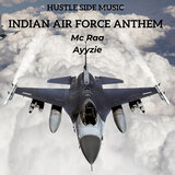 Indian Air Force Anthem