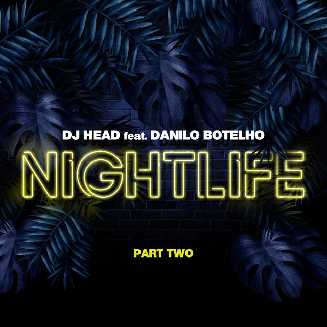 Nightlife, Pt. 2 (Remixes)