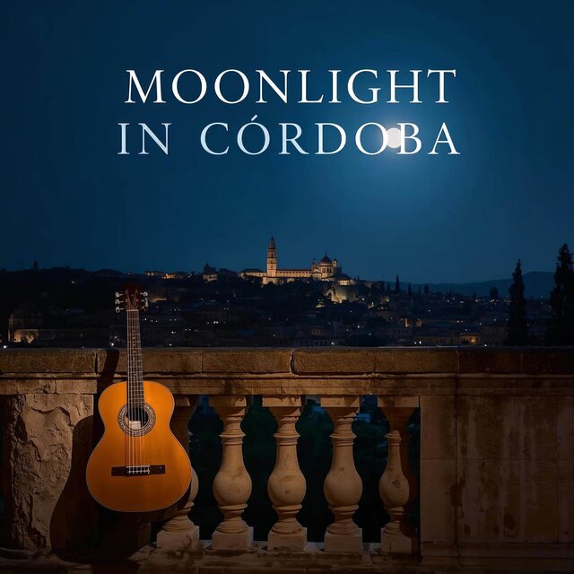 Moonlight in Córdoba