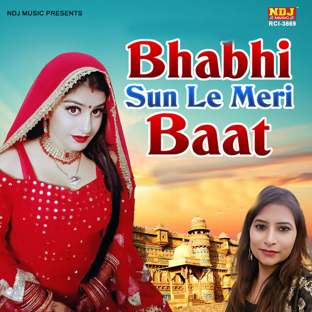 Bhabhi Sun Le Meri Baat