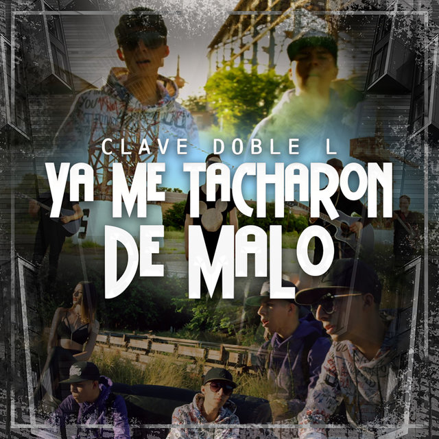 Ya Me Tacharon De Malo