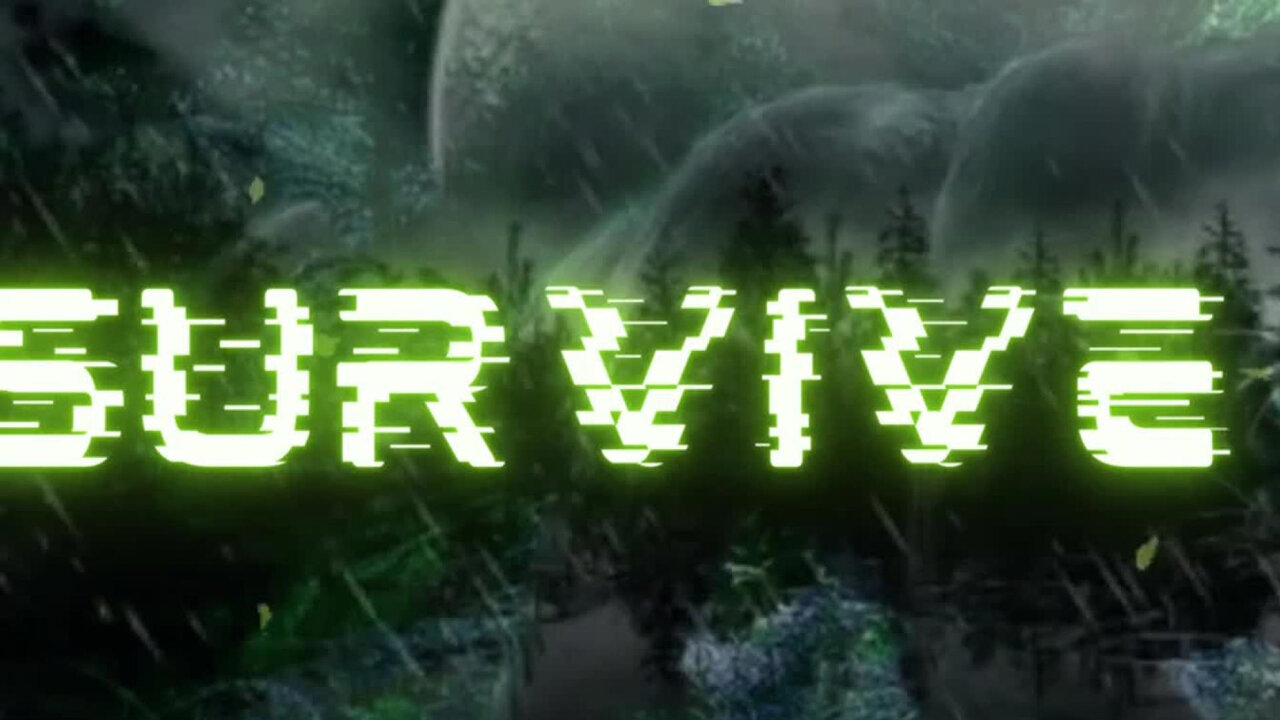 Survive