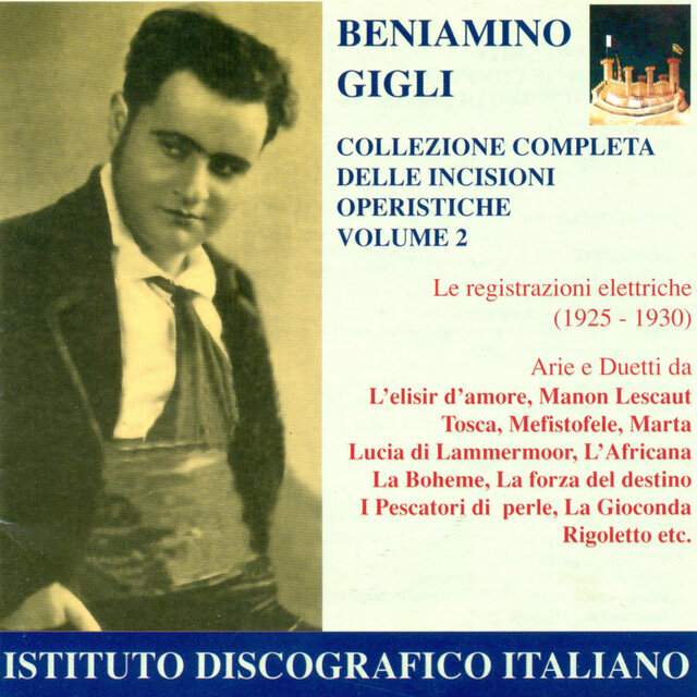 Opera Arias (Tenor): Gigli, Beniamino - Donizetti, G. / Puccini, G. / Drigo, R. / Verdi, G. (Complete Collection of Opera Highlights, Vol. 2)