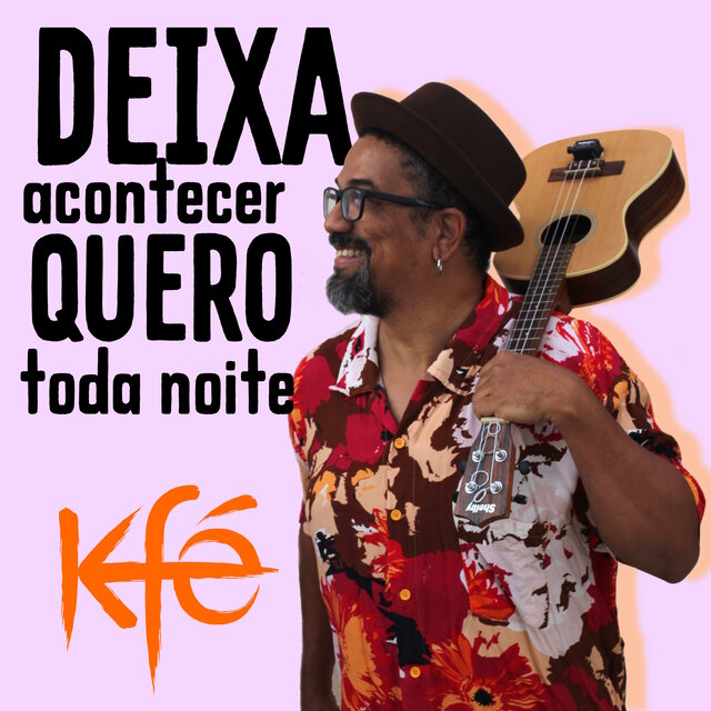 Deixa Acontecer | Quero Toda Noite